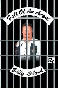 The Fall of an Angel - Leland Billy