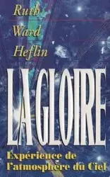 La Gloire - Ruth Ward Heflin