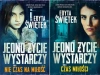 Jedno życie wystarczy. Tom 1-2, Edyta Świętek - Edyta Świętek