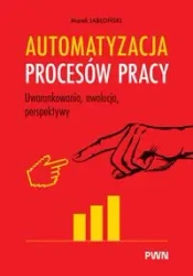 Automatyzacja procesów pracy - Marek Jabłoński