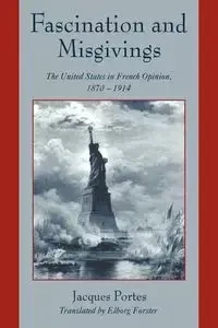 Fascination and Misgivings - Jacques Portes
