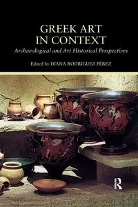 Greek Art in Context - Rodriguez Perez Diana