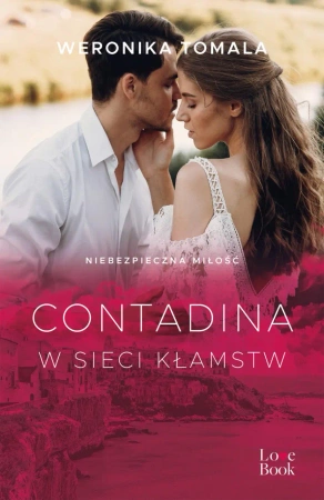eBook Contadina. W sieci kłamstw - Weronika Tomala epub mobi