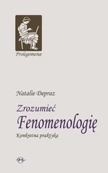 Zrozumieć fenomenologię - Natalie Depraz