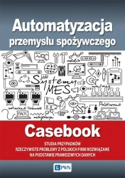 Automatyzacja przemysłu spożywczego - praca zbiorowa