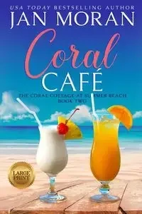 Coral Cafe - Jan Moran