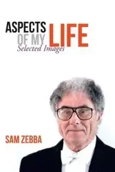 Aspects of My Life - Sam Zebba