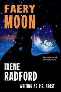 Faery Moon - Irene Radford