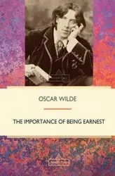 The Importance of Being Earnest - Oscar Wilde