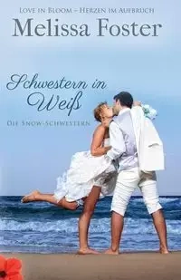 Schwestern in Weiß - Foster Melissa