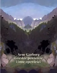 eBook Górskie powietrze i inne opowieści - Arne Garborg epub mobi