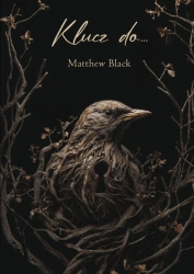 Klucz do… - Matthew Black