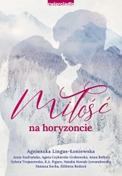 eBook Miłość na horyzoncie - Antologia epub mobi