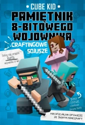 Minecraft T.3 Pamiętni 8-bitowego wojownika - Cube Kid