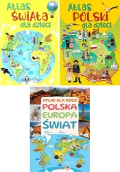 Pakiety: Atlas świata dla dzieci / Atlas Polski dla dzieci / Atlas dla - Opracowanie zbiorowe