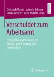 Verschuldet zum Arbeitsamt - Mattes Christoph