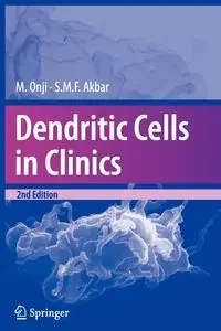 Dendritic Cells in Clinics - Onji Morikazu