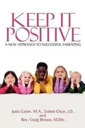 Keep It Positive - Carter MA Juda
