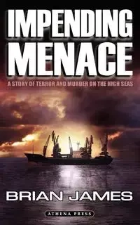 Impending Menace - James Brian