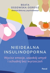 eBook Nieidealna insulinooporna - Beata Ossowska-Dorosz epub mobi