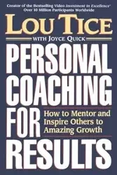 Personal Coaching for Results - Lou Tice