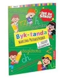 Idę do szkoły. Dyktanda i zabawy ortograf. kl.3 - praca zbiorowa