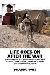 Life Goes on After the War - Yolanda Jones
