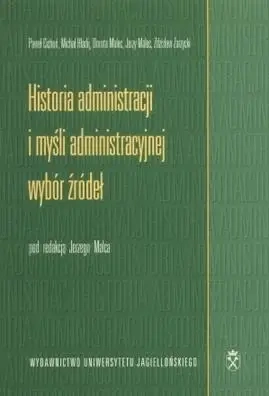 Historia administracji i myśli administracyjnej - Jerzy Malec (red.)