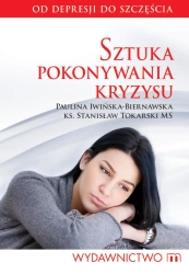 eBook Sztuka pokonywania kryzysu - Paulina Iwińska - Biernawska epub mobi