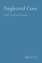 Neglected Cues - Maria M
