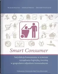 Smart Consumer. Satysfakcja konsumenta... - praca zbiorowa