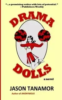 Drama Dolls - Jason Tanamor