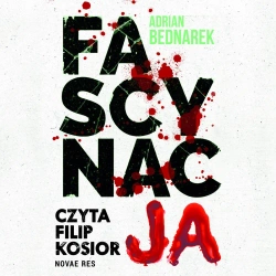 audiobook Fascynacja - Adrian Bednarek