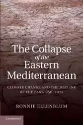The Collapse of the Eastern Mediterranean - Ronnie Ellenblum