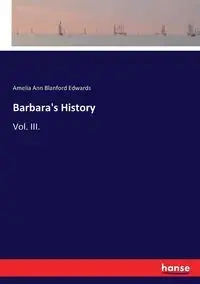 Barbara's History - Amelia Ann Edwards Blanford