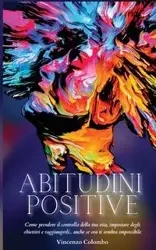 ABITUDINI POSITIVE - Vincenzo Colombo
