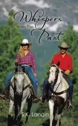 Whispers from the Past - Langin S. K.