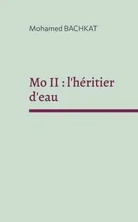 Mo II - Mohamed Bachkat