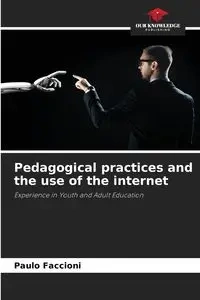 Pedagogical practices and the use of the internet - Faccioni Paulo