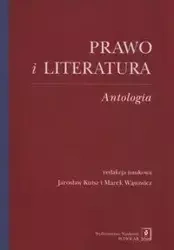 Prawo i literatura. Antologia - Kuisz Jarosław, Wąsowicz Marek