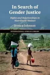 In Search of Gender Justice - Johnson Jessica