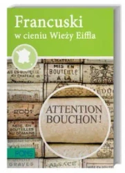 Francuski. W cieniu Wieży Eiffla PONS - praca zbiorowa