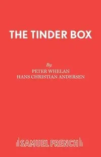 The Tinder Box - Peter Whelan