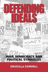 Defending Ideals - Cornell Drucilla