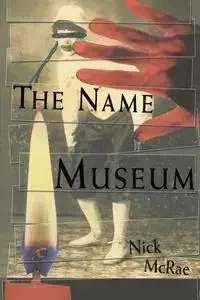 The Name Museum - Nick McRae