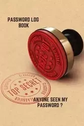 Anyone seen my password? - Cristie Jameslake