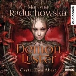 Demon Luster. Audiobook - Martyna Raduchowska