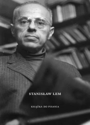 Stanisław Lem. Książka do pisania - Tomasz Fiałkowski