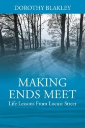 Making Ends Meet - Dorothy Blakley