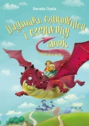 Dagmara, czarownica i czerwony smok - Renata Opala, Marcin Piwowarski (ilustr.)